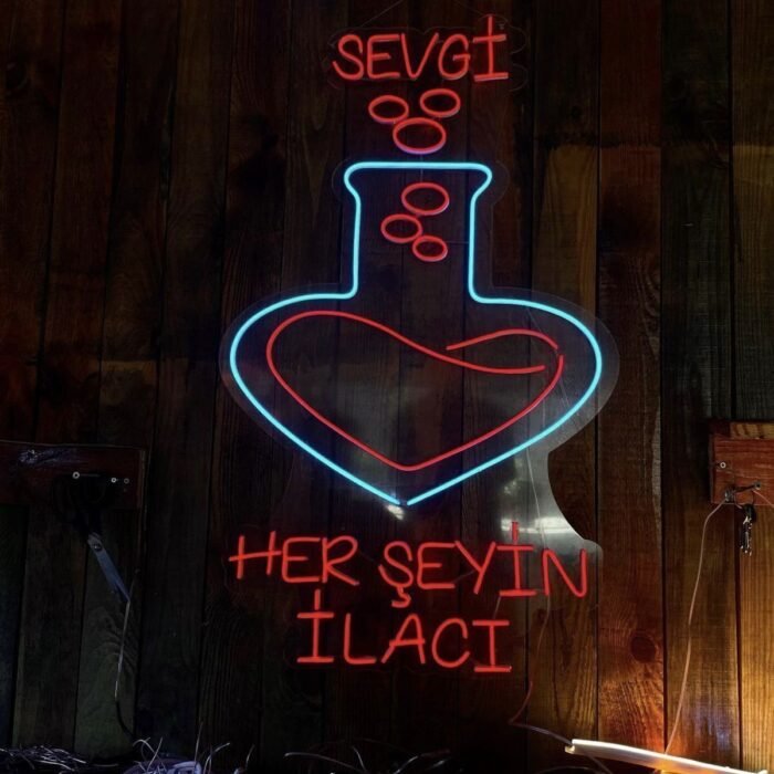 Sevgi herşeyin ilacıdır neon led