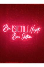 Bu Işıltılı Hayatı Ben Seçtim Yazılı Neon Led Aydınlatma Tabela Güzellik Merkezi Dekorasyon(80x40cm)