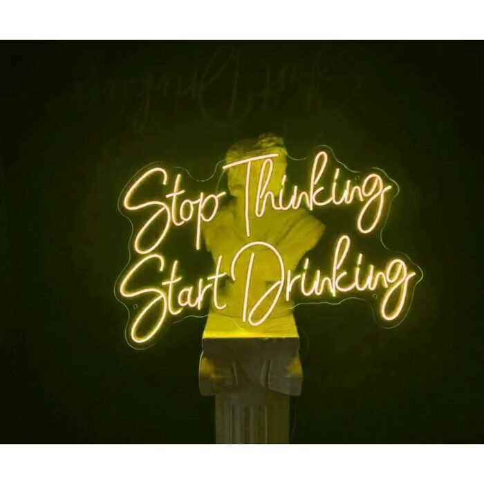 Stop Thinking Start Drinking Neon Led Yazı Tabela Dekoratif Aydınlatma Bar Kafe Dekor(70x35cm)
