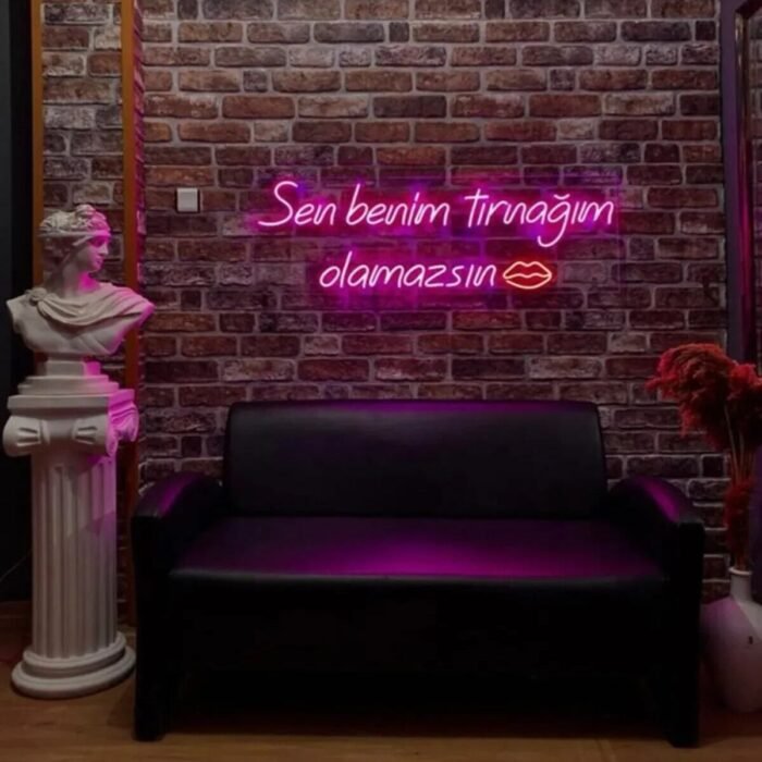 Sen Benim Tırnağım Olamazsın Yazı Neon (70x32cm) Led Tabela Güzellik Merkezi Manikür Pedikür