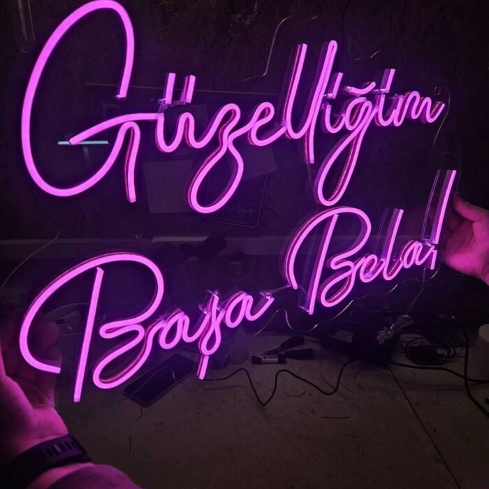 En Güzel Günde Güzelliğin Başa Bela Neon Led / Neon Tasarım Duvar Tablosu / Gece Aydınlatması