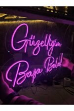 En Güzel Günde Güzelliğin Başa Bela Neon Led / Neon Tasarım Duvar Tablosu / Gece Aydınlatması - Görsel 3