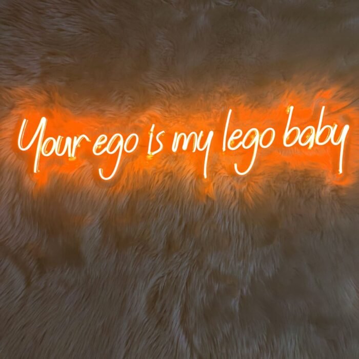 Your Ego İs My Lego Yazı Neon led (80x20cm)