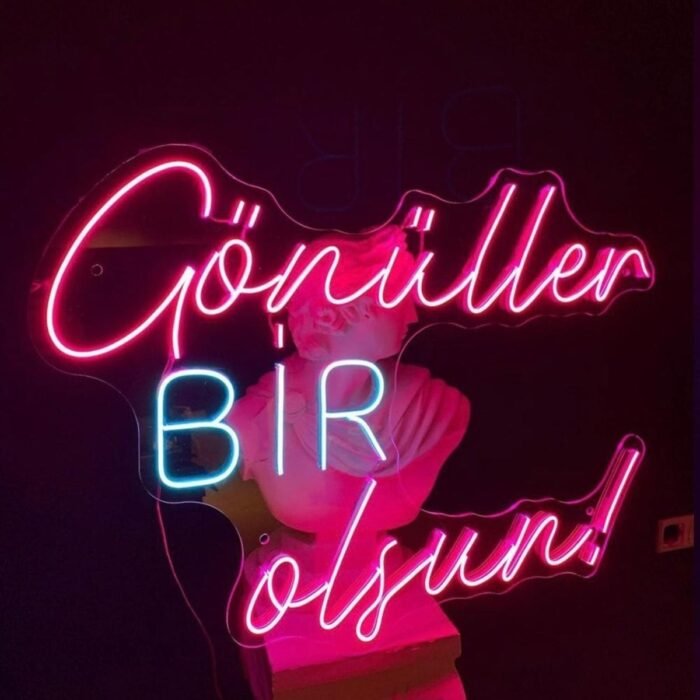 Gönüller Bir Olsun Yazılı Tabela