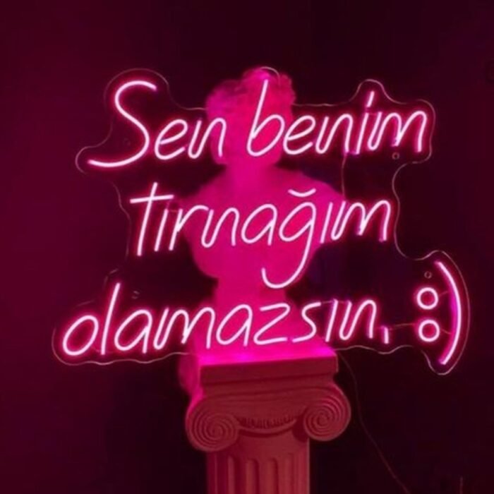 Sen Benim Tırnağım Olamazsın Neon tabela Nail Art Beauty Neon