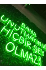 Bana Unutmayın Ki Hiç Bir Şey Olmaz Neon Yazı Tabela Duvar Dekoru(60x50cm) - Görsel 5